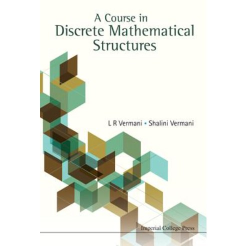 A Course in Discrete Mathematical Structures Paperback, Imperial College Press
