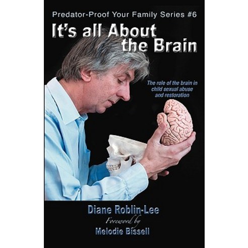 It''s All about the Brain Paperback, Bydesign Media