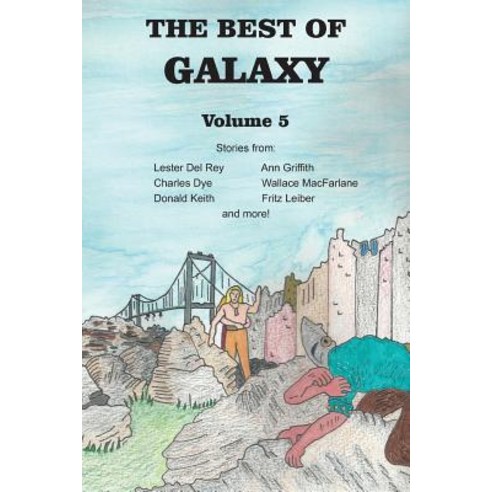 The Best of Galaxy Volume Five Paperback, Bottom of the Hill Publishing