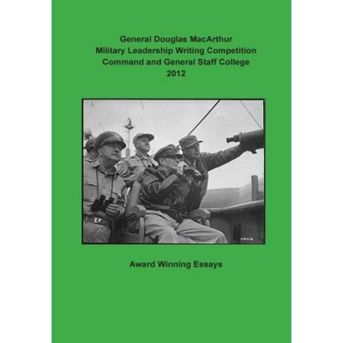 General Douglas MacArthur Military Leadership Writing Competition ...