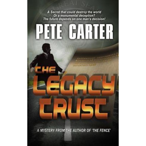The Legacy Trust Paperback, Createspace Independent Publishing Platform