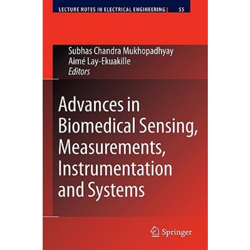 Advances in Biomedical Sensing Measurements Instrumentation and Systems Hardcover, Springer