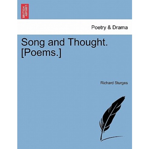 Song and Thought. [Poems.] Paperback, British Library, Historical Print Editions