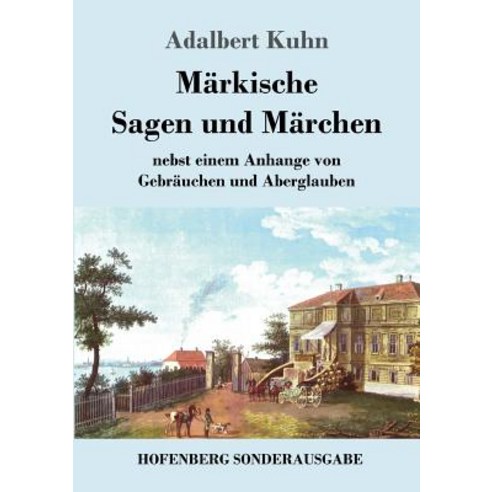 Markische Sagen Und Marchen Paperback, Hofenberg