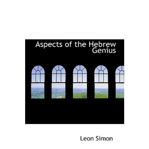 Aspects of the Hebrew Genius Paperback, BiblioLife