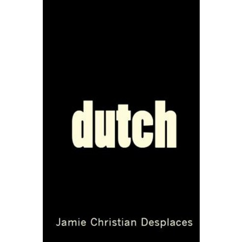 Dutch Paperback, Createspace