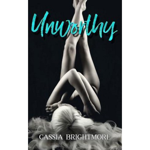 Unworthy Paperback, Createspace Independent Publishing Platform