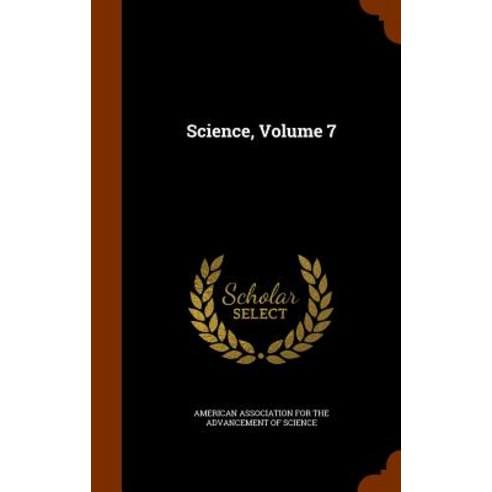 Science Volume 7 Hardcover, Arkose Press