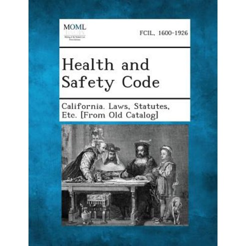 Health and Safety Code Paperback, Gale, Making of Modern Law