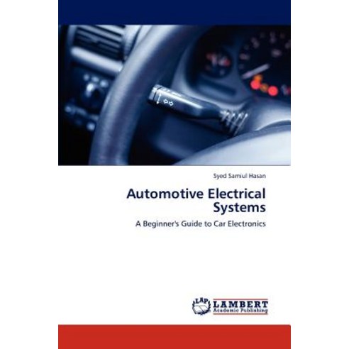 Automotive Electrical Systems Paperback, LAP Lambert Academic Publishing