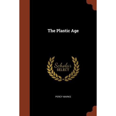 The Plastic Age Paperback, Pinnacle Press