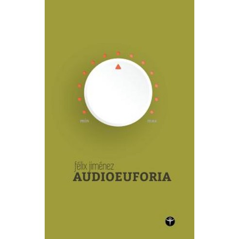 Audioeuforia (Segunda Edicion) Paperback, Createspace