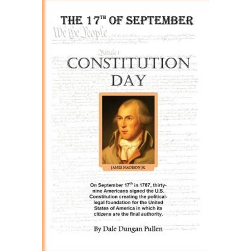 Constitution Day Paperback, Createspace Independent Publishing Platform