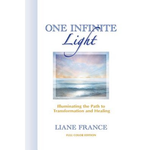 One Infinite Light Paperback, Infinite Light Press
