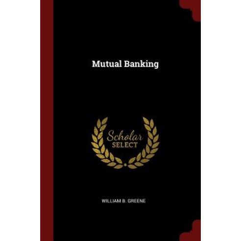 Mutual Banking Paperback, Andesite Press