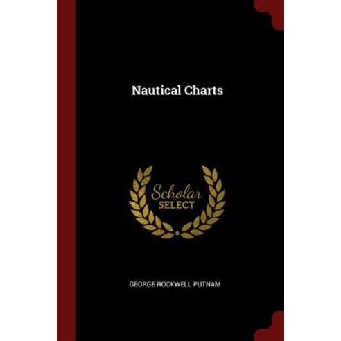 Nautical Charts Paperback, Andesite Press