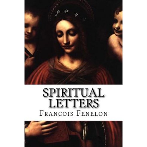 Spiritual Letters Paperback, Createspace Independent Publishing Platform