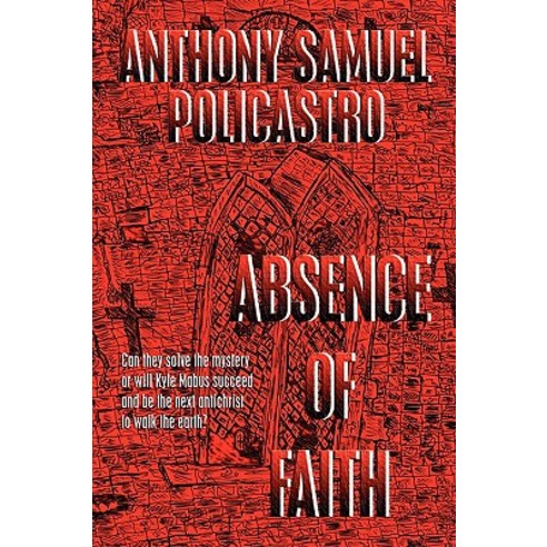 Absence of Faith Paperback, Lulu.com