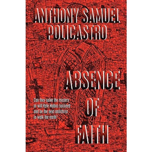 Absence of Faith Paperback, Lulu.com