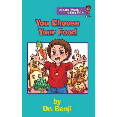 You Choose Your Food Hardcover, Health Intelligence