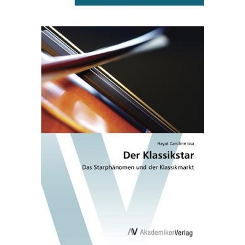 Der Klassikstar Paperback, AV Akademikerverlag