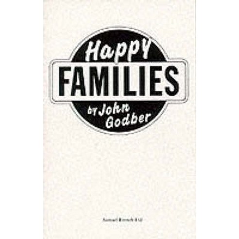 Happy Families Paperback, Samuel French