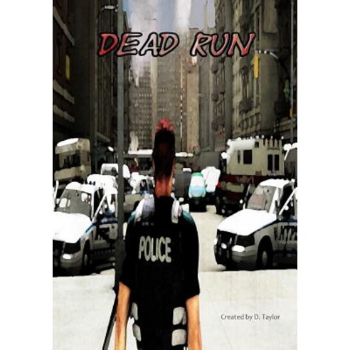 Dead Run Paperback, Createspace