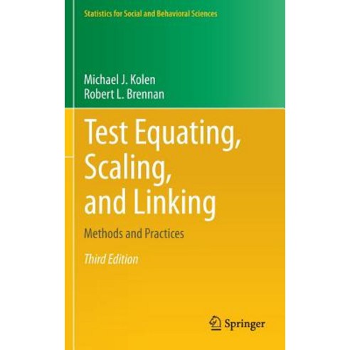 Test Equating Scaling and Linking, Springer