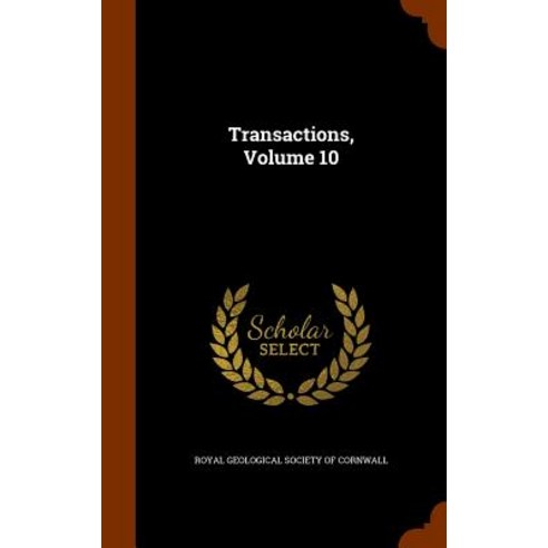 Transactions Volume 10 Hardcover, Arkose Press