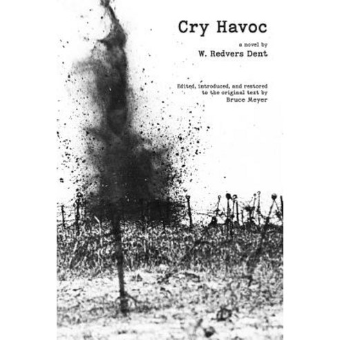 Cry Havoc Paperback, Rock''s Mills Press