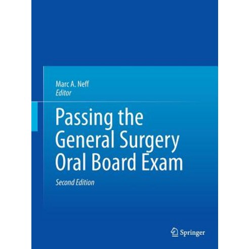 Passing the General Surgery Oral Board Exam Paperback, Springer