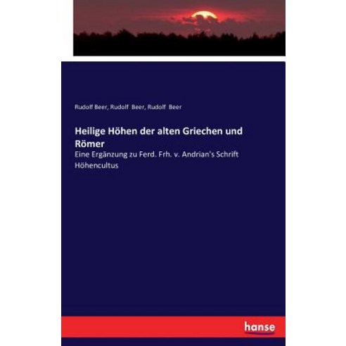 Heilige Hohen Der Alten Griechen Und Romer Paperback, Hansebooks