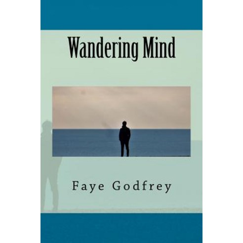 Wandering Mind Paperback, Createspace Independent Publishing Platform