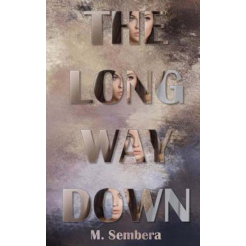 The Long Way Down Paperback, Createspace Independent Publishing Platform