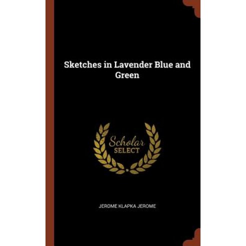 Sketches in Lavender Blue and Green Hardcover, Pinnacle Press