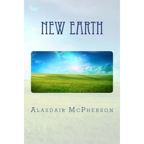 New Earth Paperback, Createspace Independent Publishing Platform