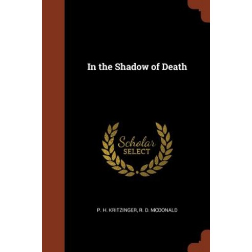 In the Shadow of Death Paperback, Pinnacle Press