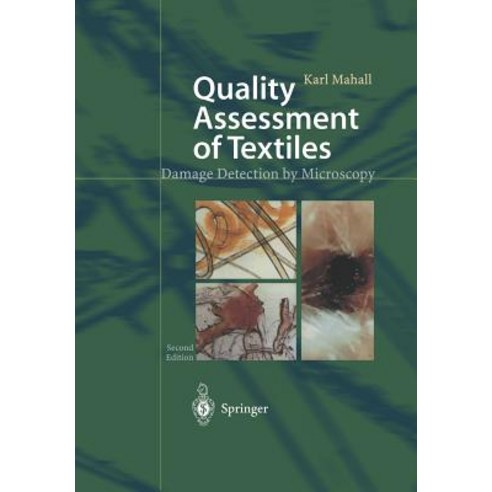 Quality Assessment of Textiles: Damage Detection by Microscopy Paperback, Springer