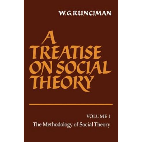 A Treatise on Social Theory, Cambridge University Press