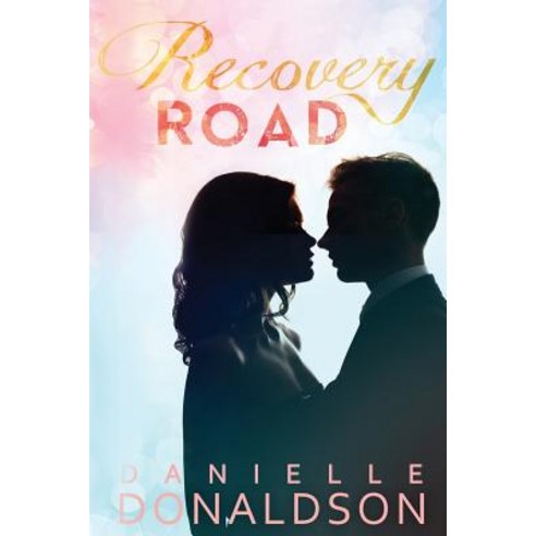 Recovery Road Paperback, Createspace Independent Publishing Platform