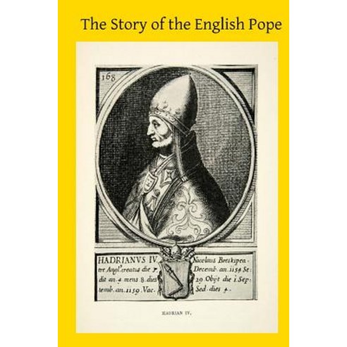 The Story of the English Pope Paperback, Createspace Independent Publishing Platform