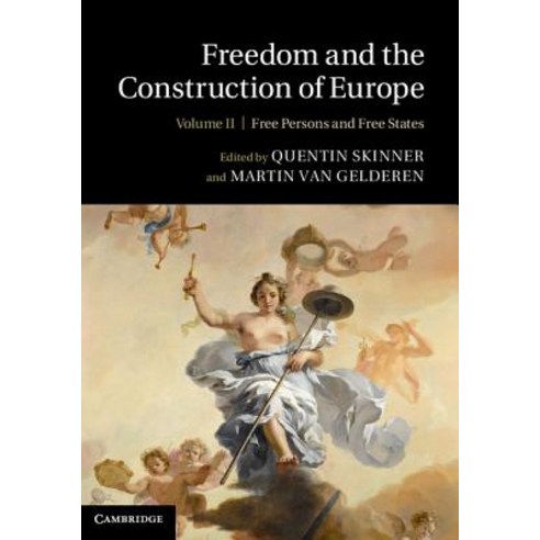 Freedom and the Construction of Europe Hardcover, Cambridge University Press