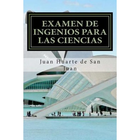 Examen de Ingenios Para Las Ciencias Paperback, Createspace Independent Publishing Platform