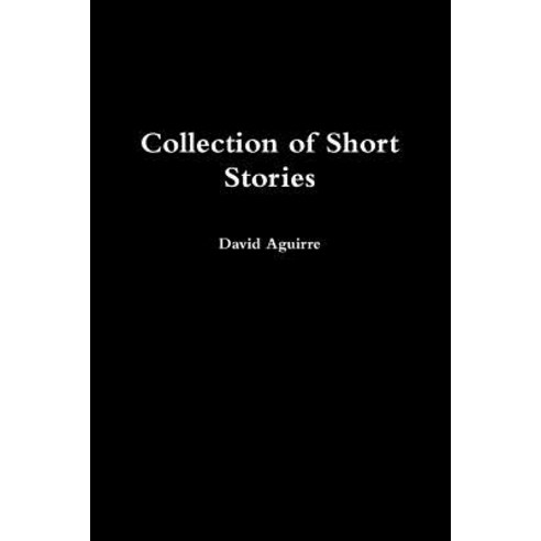 Collection of Short Stories Paperback, Lulu.com