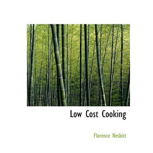 Low Cost Cooking Hardcover, BiblioLife