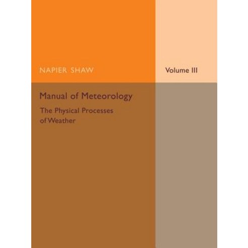 Manual of Meteorology, Cambridge University Press