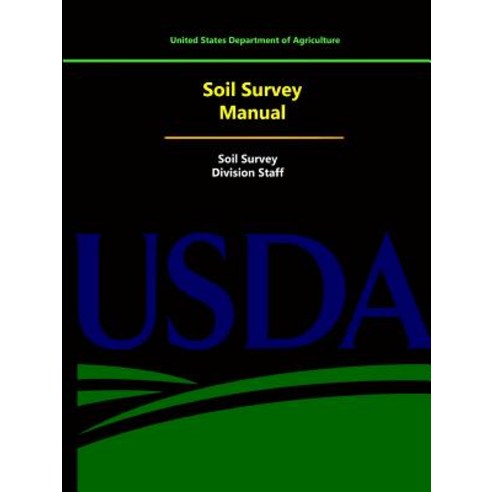 Soil Survey Manual Paperback, Lulu.com