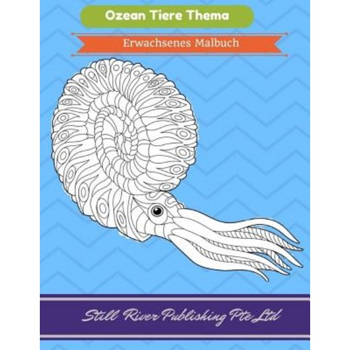 Ozean Tiere Thema: Erwachsenes Malbuch Paperback, Createspace Independent Publishing Platform