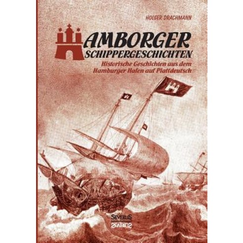 Hamborger Schippergeschichten Paperback, Severus
