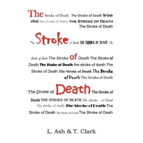 The Stroke of Death Paperback, Xlibris Corporation